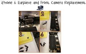 iPhone 6 - Earpiece and Front Camera Replacement